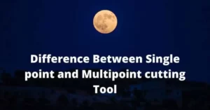 Difference between single point and multipoint cutting tool