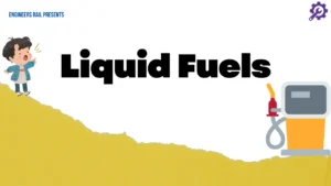 Liquid Fuels: A Detailed Guide All you Need