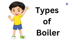 types of boiler