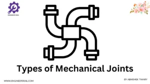 Types of Mechanical Joints