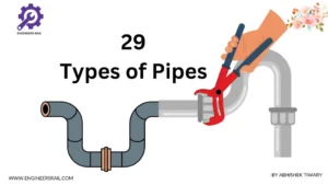 Types of Pipes- Unveiling the 29 Most Common Types of Pipes