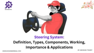 What is a Steering System and How it Works?- Expert Insight