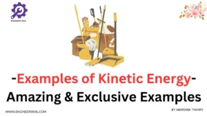 Examplеs of Kinеtic Enеrgy